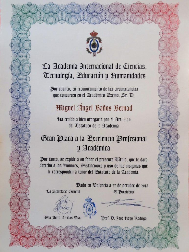 L'Acadèmia Internacional de Ciències atorga a D. Miguel Angel Baños Bernad la Gran Placa a l'Excel·lència Acadèmica i Professional